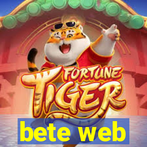 bete web